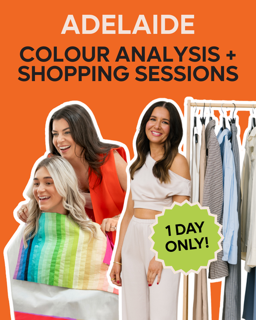 Adelaide | Colour Analysis + Shopping Consultations